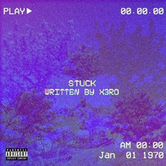Stuck (prod. HUFF47)