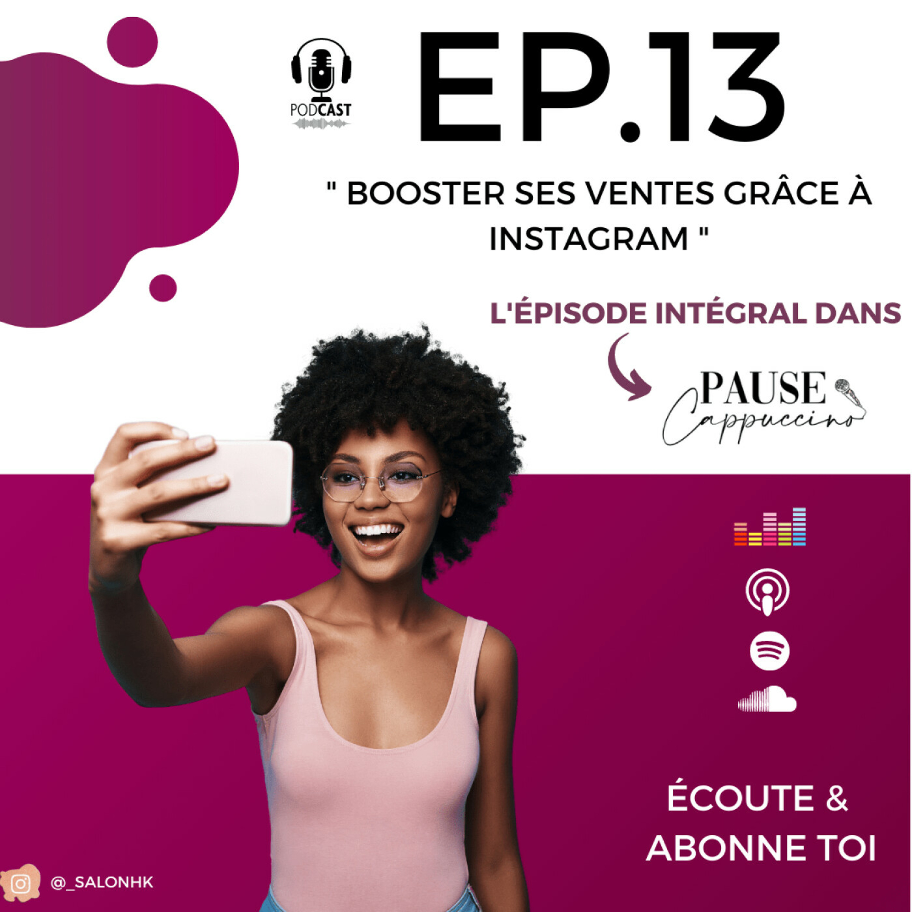# 13 - Booster ses ventes sur Instagram