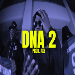 BOBBYEZZ - DNA 2 (prod. axz)
