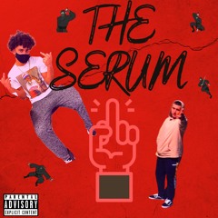 The Serum Ft. Sensei Da Prodigy (Prod. Abnormal)