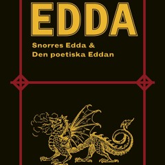 [Read] Online Edda: Snorres Edda & Den poetiska Eddan BY : Peter August Gödecke & Snorre Sturlasson