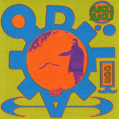 Aku Aku • ODLA #003