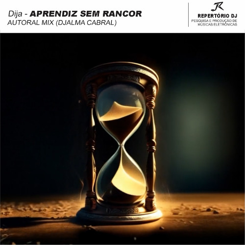 Dija - Aprendiz sem Rancor (Djalma Cabral Autoral EP)
