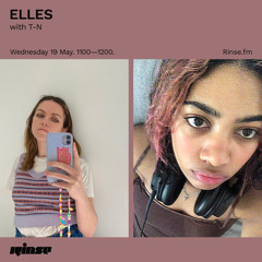ELLES with T-N - 19 May 2021