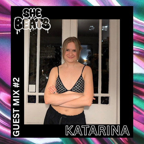 Guest Mix #02 KATARINA