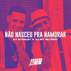 MT - MC ZAQUIN E MC RICK - NAO NASCEU PRA NAMORAR (DJ STANLEY E DJ MT SILVERIO) TERROR DO ES 027