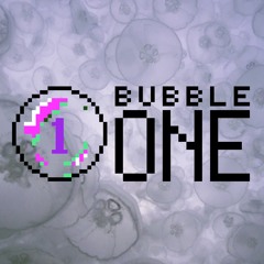 Live on Bubble One [4.28.20]