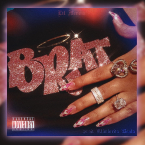 B R A T ! (prod. Klimlords Beats)