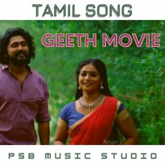 Geetha Movie Tamil Song (PSB Music Studio)