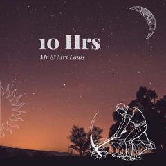 Mr&MrsLouis - 10hrs