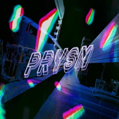 PRYSM (Feat. KARTER)