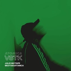 VSTK x Atómica Mixtape