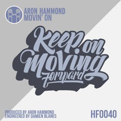 Aron Hammond - Moving On