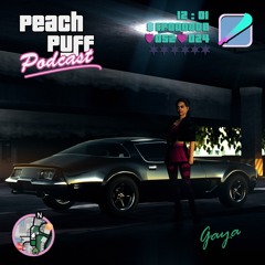 Peach Puff Podcast 008 - Gaya