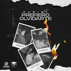 Prefiero Olvidarte