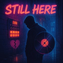 Still Here
