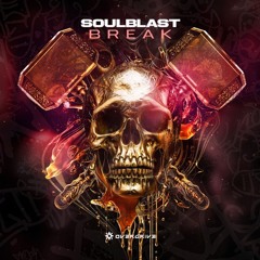 Soulblast - Break