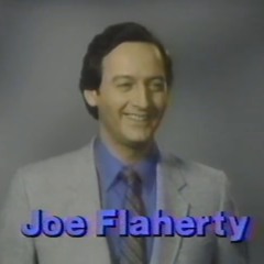 Friday Foreplay - R.I.P. JOE FLAHERTY.