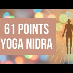 61 Points Yoga Nidra Meditation Training