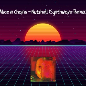 Album cover for: Alice in Chains - Nutshell (Synthwave Remix)