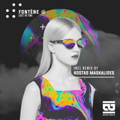 Fontène - Lost In Time (Kostas Maskalides Remix) PREVIEW
