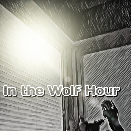In the Wolf Hour