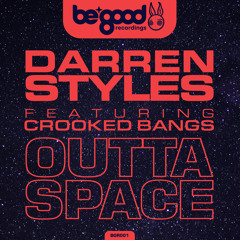 Outta Space (feat. Crooked Bangs)