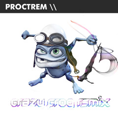 Axel F - Crazy Frog (Proctrem Remix)