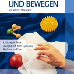 [PDF⚡️READ❤️ONLINE] Aktivieren und Bewegen von älteren Menschen (Wo Sport Spass macht)