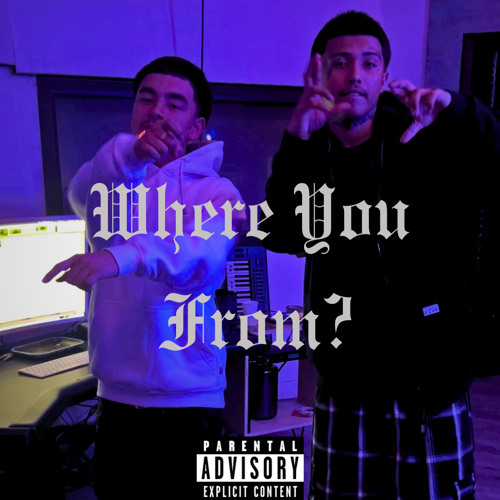 Where You From? (Feat. Pfacebabyyy)