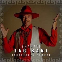 Shantel - Iag Bari (grooveguys rework)