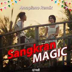 VANNDA - SANGKRAN MAGIC - AMAPIANO REMIX BY CALLMEJISAN