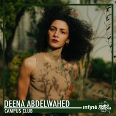 Deena Aldelwahed | 60' mixtape | Campus Club