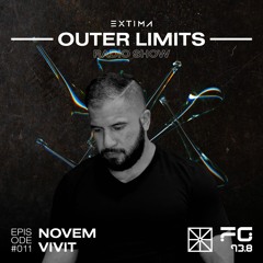 Outer Limits Radio Show 011 - Novem Vivit