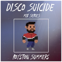 Disco Suicide Mix Series 035 - Royston Summers