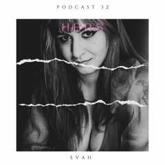 Evah - Hers #32
