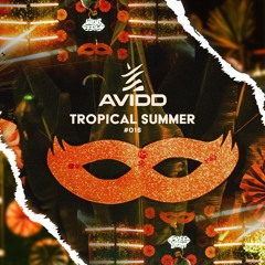 Avidd - Tropical Summer #016