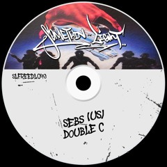 SEBS (US) - Double C [SLFREEDL049] *played by Mau P, Solomun, John Summit