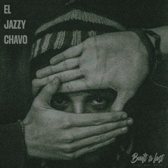 EL JAZZY CHAVO - BTL Mix
