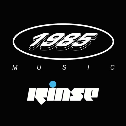 1985 Music on RinseFM