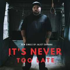 Its Never Too Late