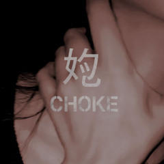 Choke-Single Version.mp4