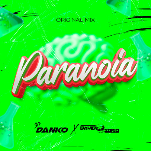 SG Danko, David Osorio - Paranoía (Free Download)