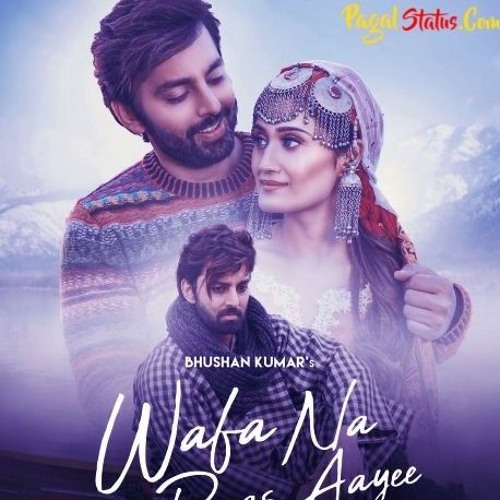 Wafa Na Raas Aayee Tujhe O Harjaai, Jubin Nautiyal New Songs, Jubin Nautiyal All Songs Roshan Bhai C