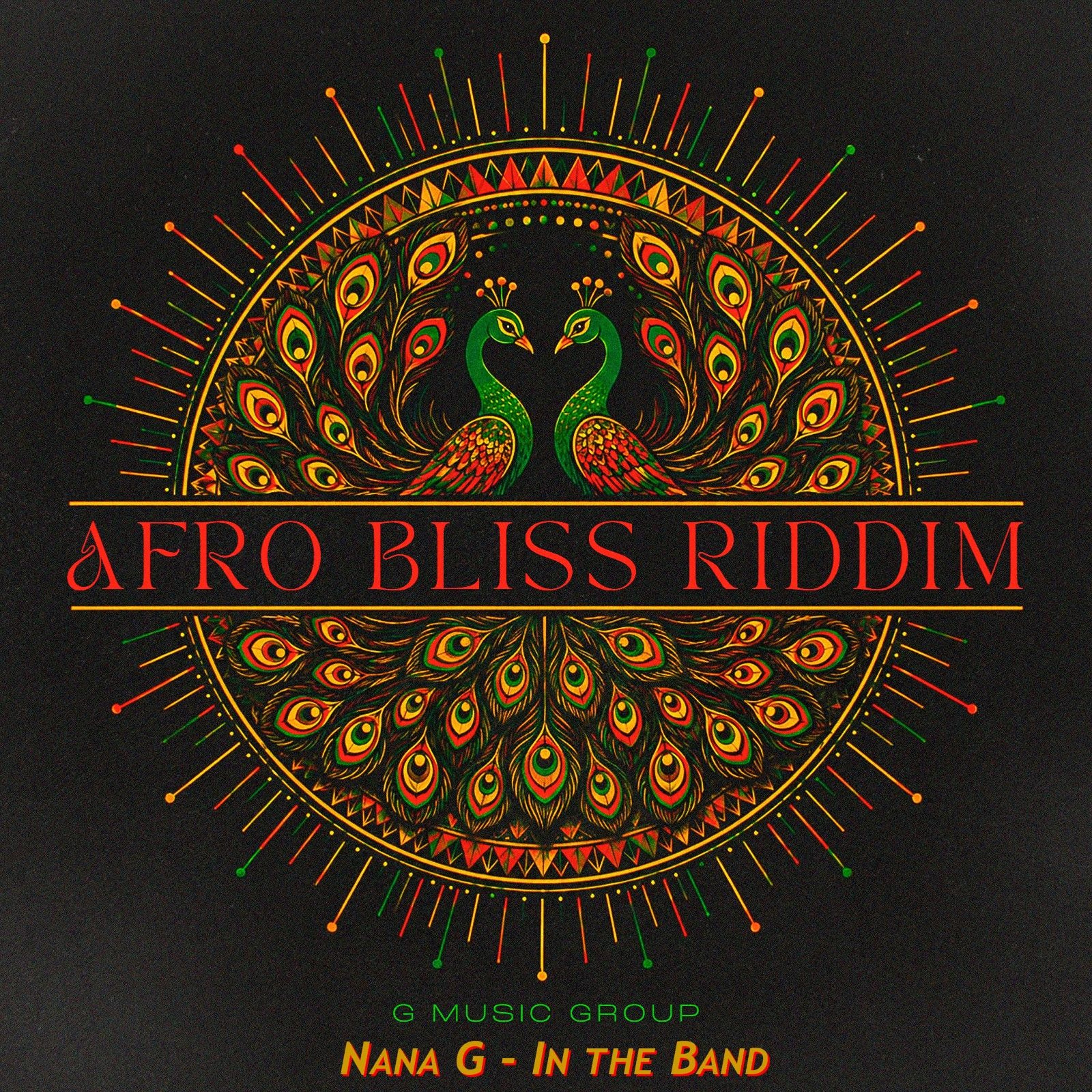 Nana G, DJ Geezy G - In The Band [Afro Bliss Riddim] episode artwork