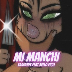 xAsmodx feat Bello Figo - MI MANCHI (RMX)