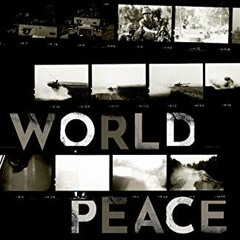 ( lnI ) World Peace: (And How We Can Achieve It) by  Alex J. Bellamy ( sdo )