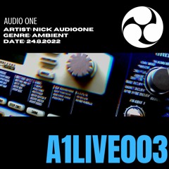 Audio One - A1LIVE003 - "Into The Wild"