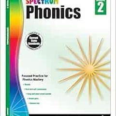 Read KINDLE PDF EBOOK EPUB Spectrum Paperback Phonics Workbook, Grade 2, Ages 7 - 8 by Spectrum 📨
