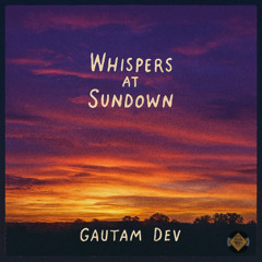 Whispers at Sundown